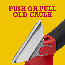 push pull old caulk