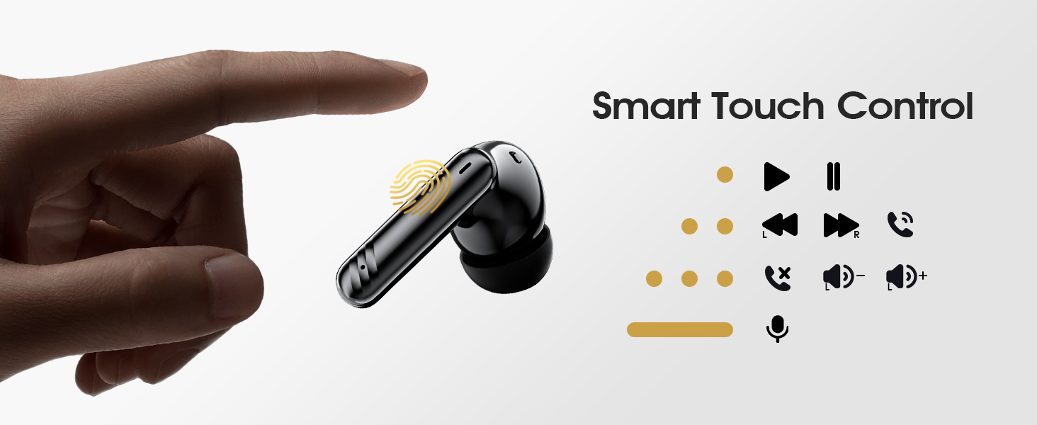 Intuitive smart touch control for effortless music playback and voice assistant.