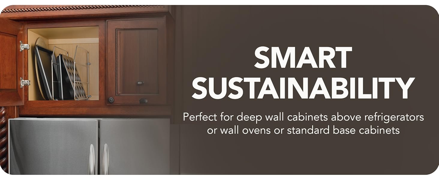 Image of Tray Dividers inside cabinet. Text reads: Smart Sustainability. ?