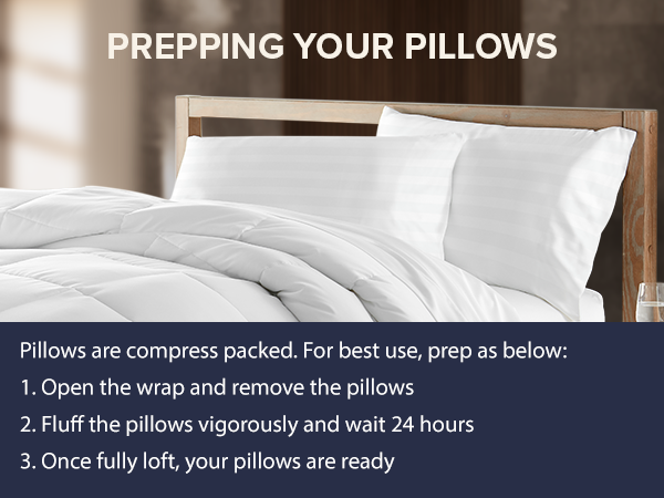 prepping your pillows