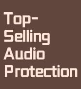 Top-Selling Audio Protection