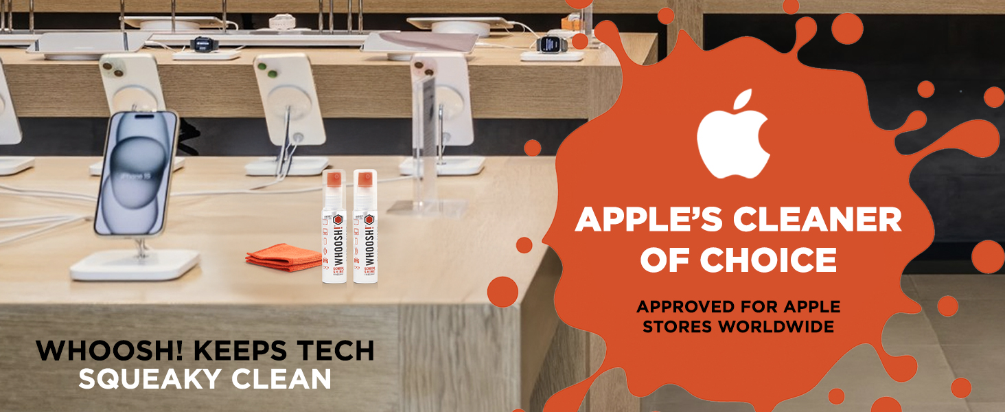 WHOOSH! cleaner bottles on a counter in an Apple Store with the text: Apple's Cleaner of Choice
