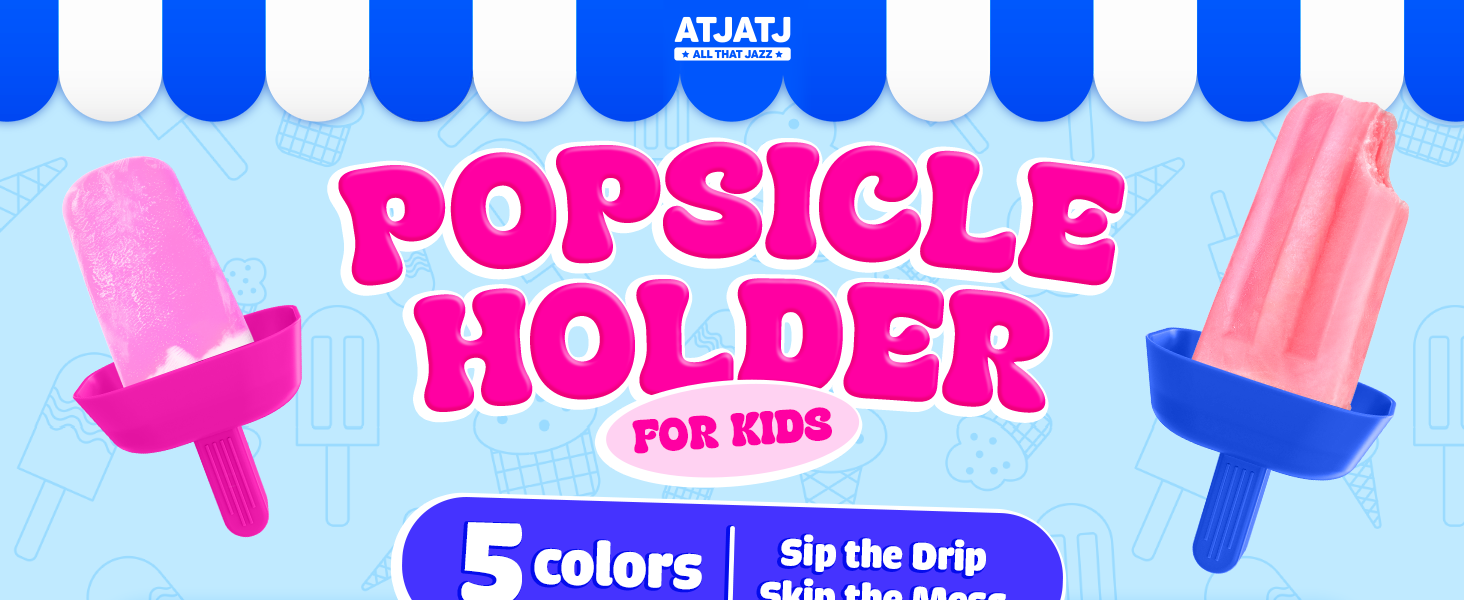Popsicle Holder For Kids