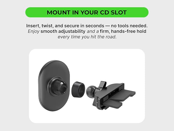 Mount in Your CD Slot