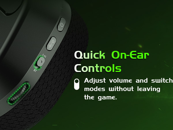 On-ear controls allow quick volume adjustment and 2.4G/Bluetooth mode switching.