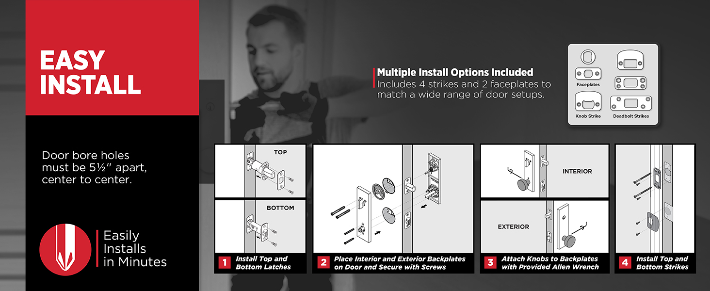 Door bore holes must be 5 and ½" apart, center to center.