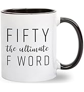 Fifty The Ultimate F Word - 50th Birthday Gifts for Women and Men - Funny Bday Gift Idea for Mom ...