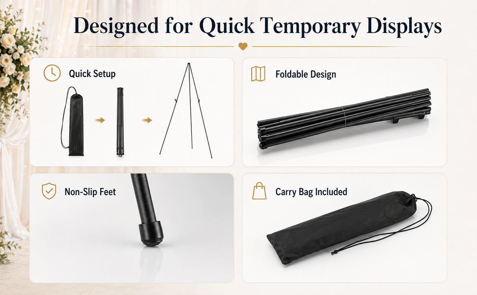 Designed for Quick Temporary Displays