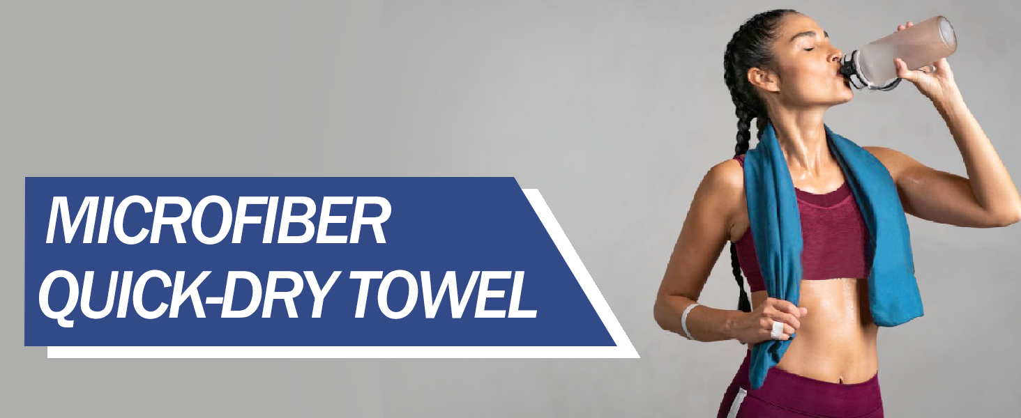 qiuck dry towel