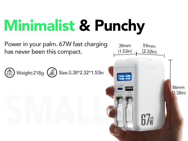 Minimalist & punchy, weight 218g, power in your palm, 67w fast charging has never been this compact.