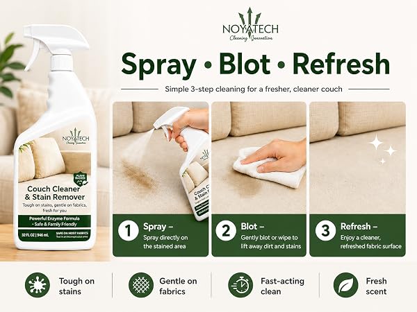 Three-step couch cleaning instructions – spray the stain, scrub with a cloth, refresh the fabric