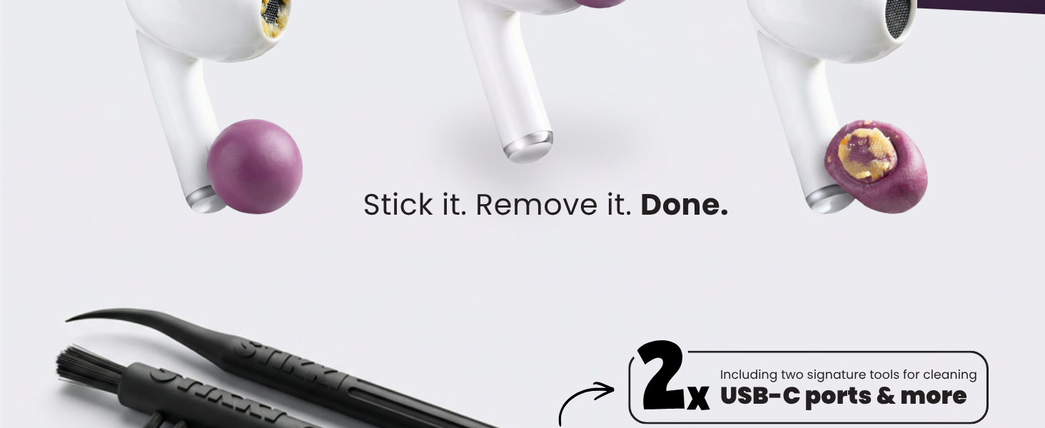using stikki is very simple. stick it. remove it. done. your tech will be clean