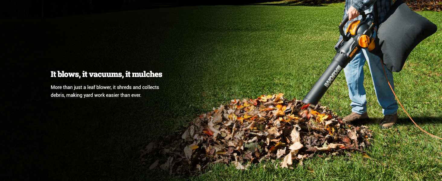 It blows, it vacuums, it mulches