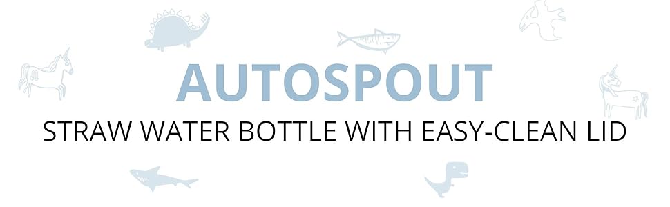 Autospout straw water bottle