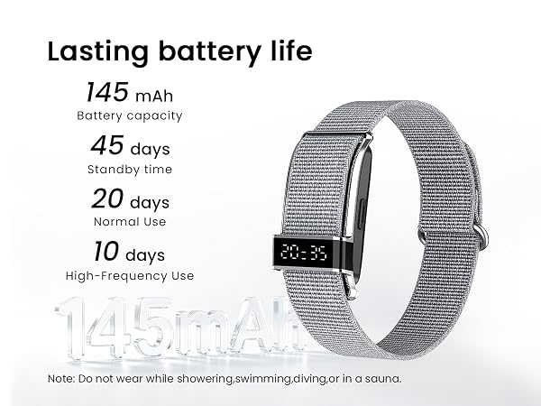 20 Days Long Battery Life