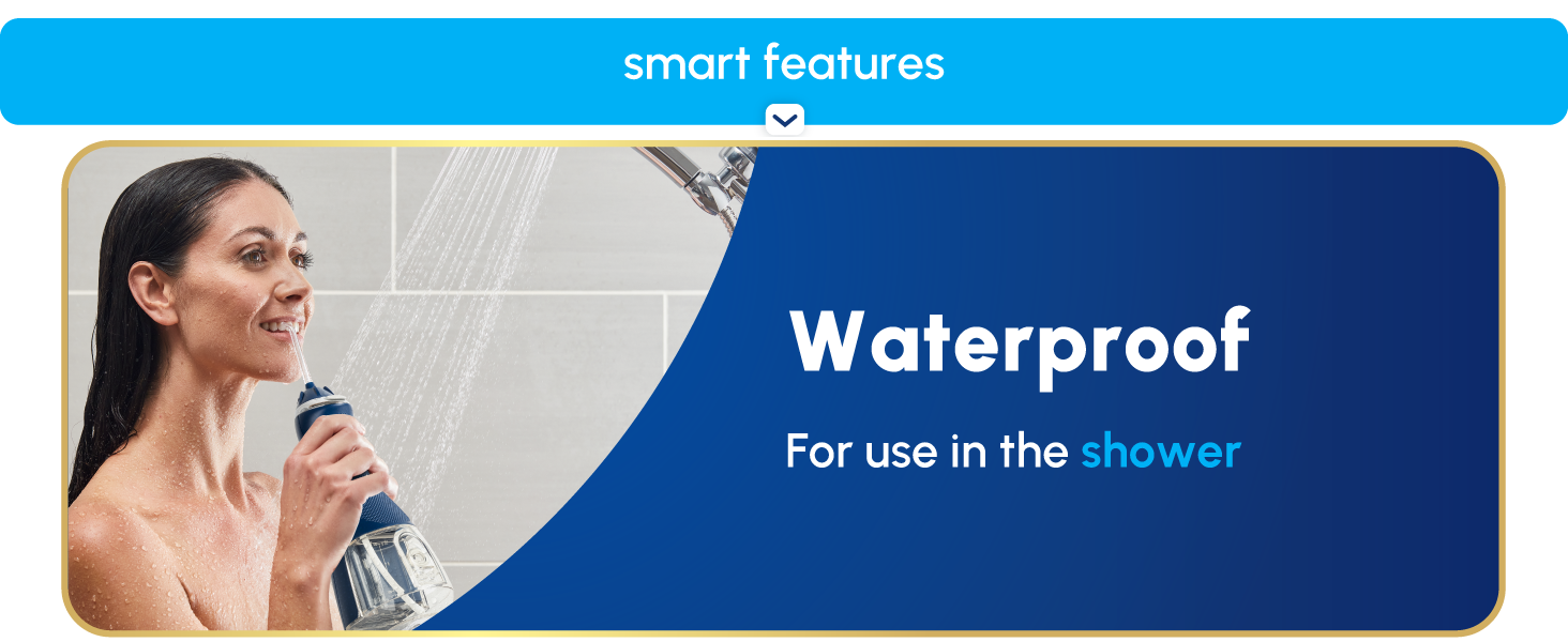 Image of Waterpik Cordless Advanced water flosser with text reading waterproof for use in the shower