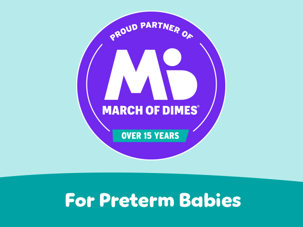 For preterm babies. Proud partner of March of Dimes over 15 years