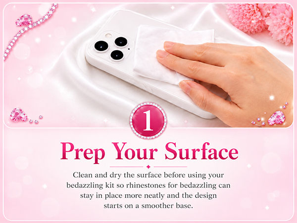 Cleaning a phone case surface before using a bedazzling kit with rhinestones