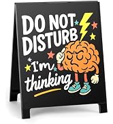 Funny Team Office Gifts - Do Not Disturb I'm Thinking Funny Desk Sign for Coworker Teammate Emplo...