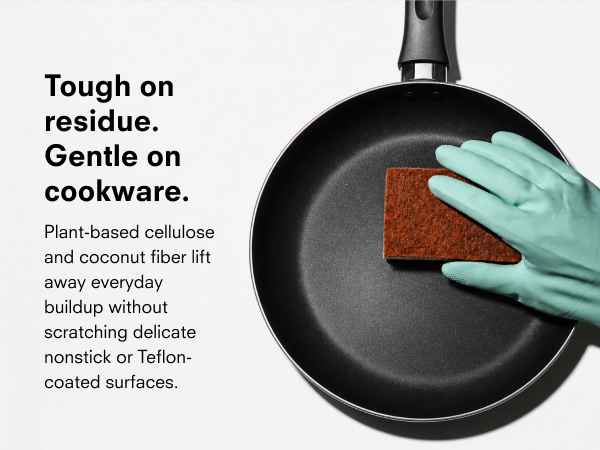 tough on residue, gentle on cookware