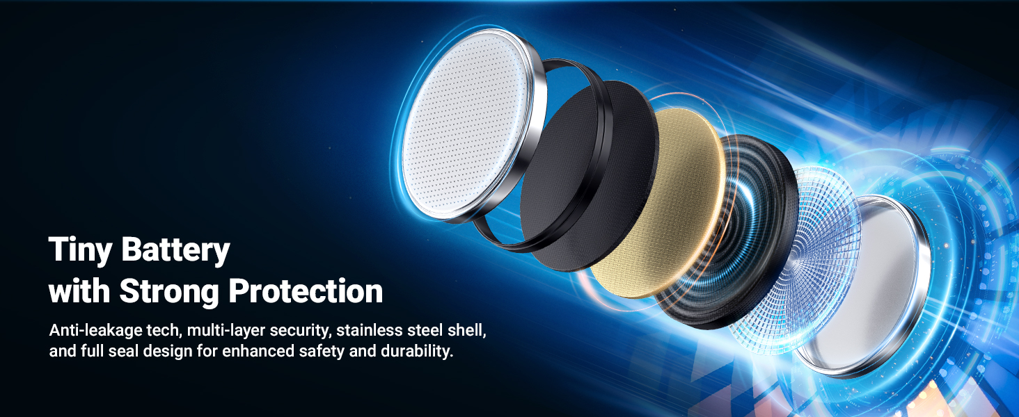 CR2032 BATTERY - ANTI LEAKEAGE TECH