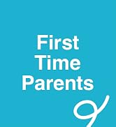 First Time Parents