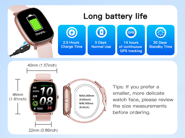 Smartwatch: 5-7 days normal use, 14h GPS tracking, 30 days standby. For travel, outdoors.
