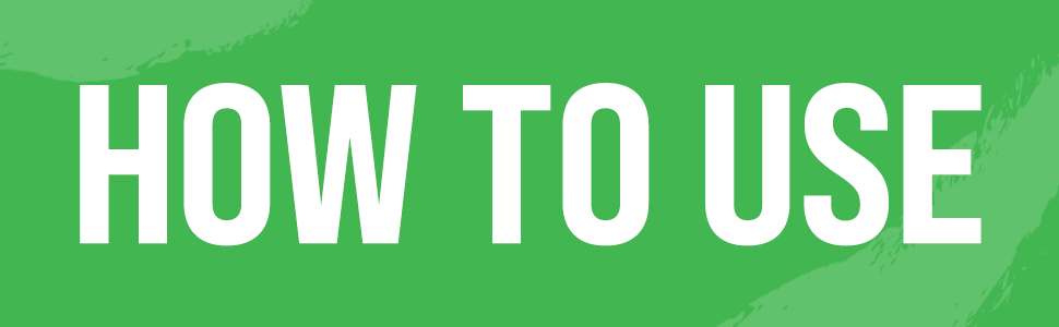 How to use