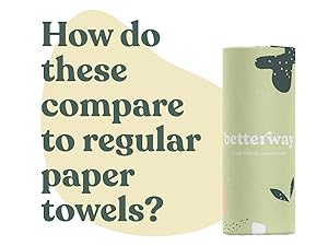 how do these compare to regular paper towels?