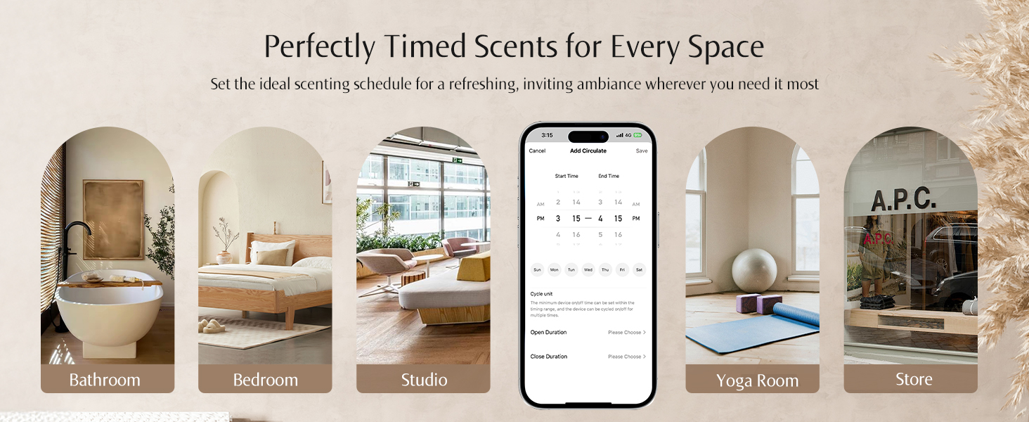 Aromas Tailored to Your Schedule Fill every room with soothing scents, anytime You Want.