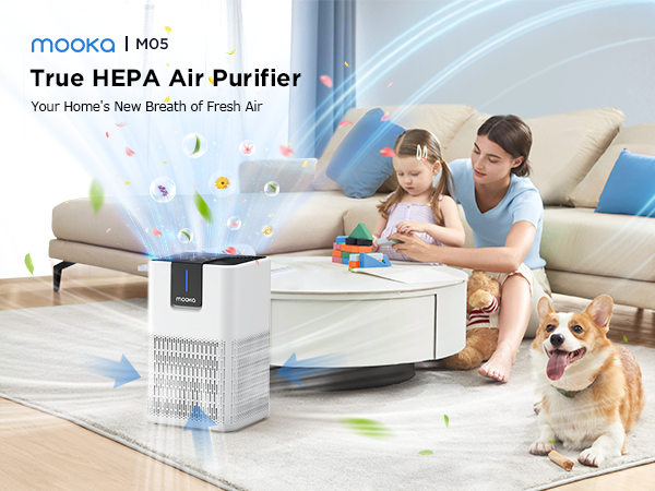 MOOKA M05 true HEPA air purifier delivers fresh clean air for your home with family and pets