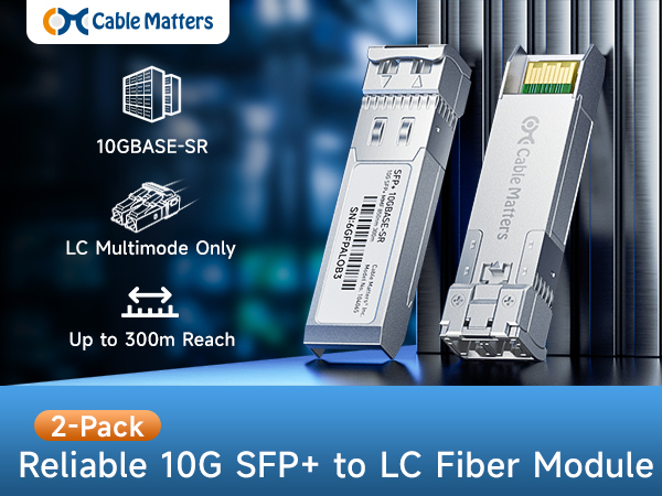 Cable Matters 1000BASE-SX SFP to LC multimode 1G fiber transceiver module 2-pack