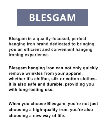 Blesgam is a quality-focused, perfect hanging iron brand