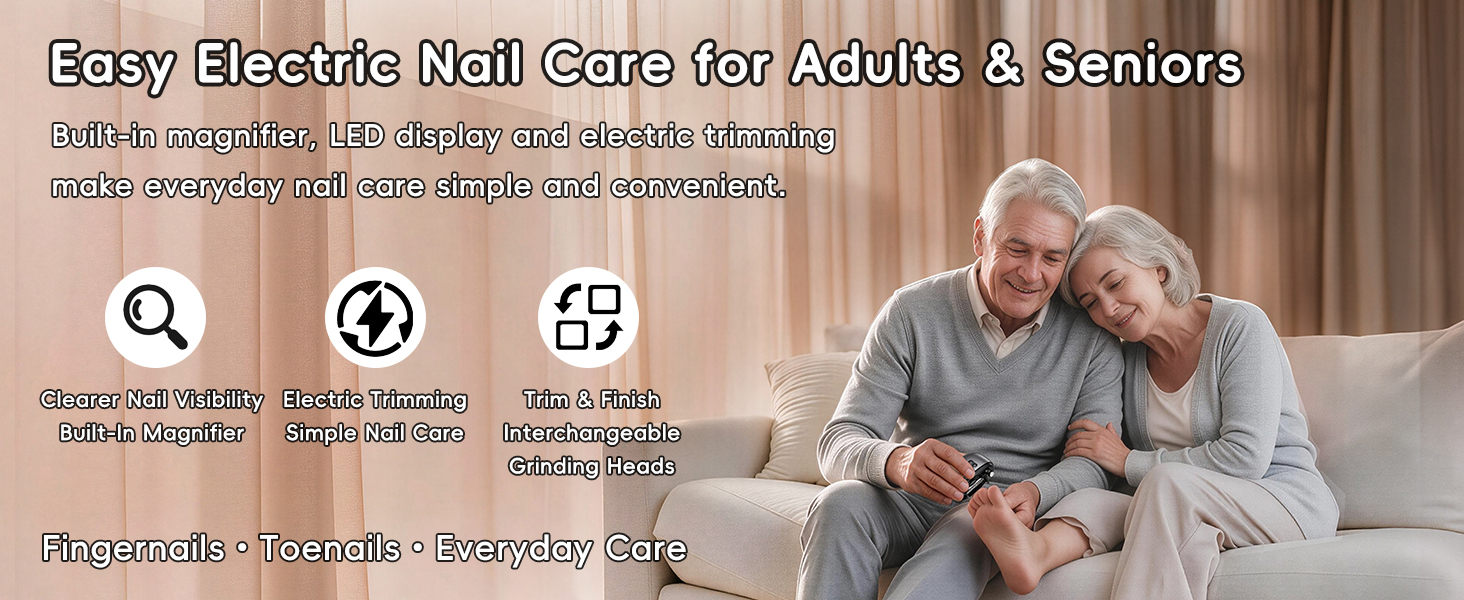 Easy Electric Nail Care for Adults & Seniors