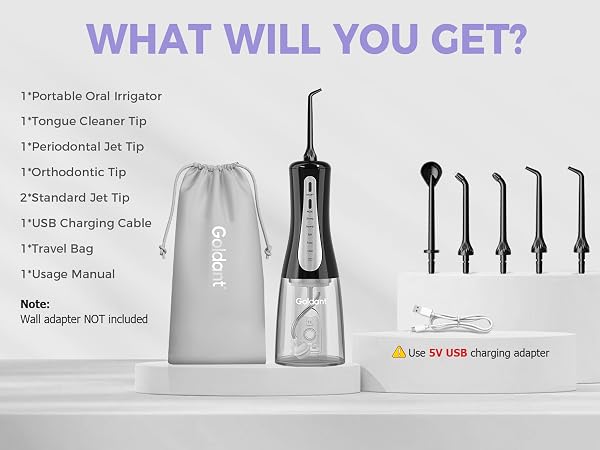 Text reads 'WHAT WILL YOU GET?' listing 'Portable Oral Irrigator', 'Tongue Cleaner Tip', 'Periodontal Jet Tip', 'Orthodontic Tip', 'Standard Jet Tip', 'USB Charging Cable', 'Travel Bag', 'User Manual' with note 'Adapter NOT Included'. Black cordless water flosser with multiple interchangeable tips displayed.