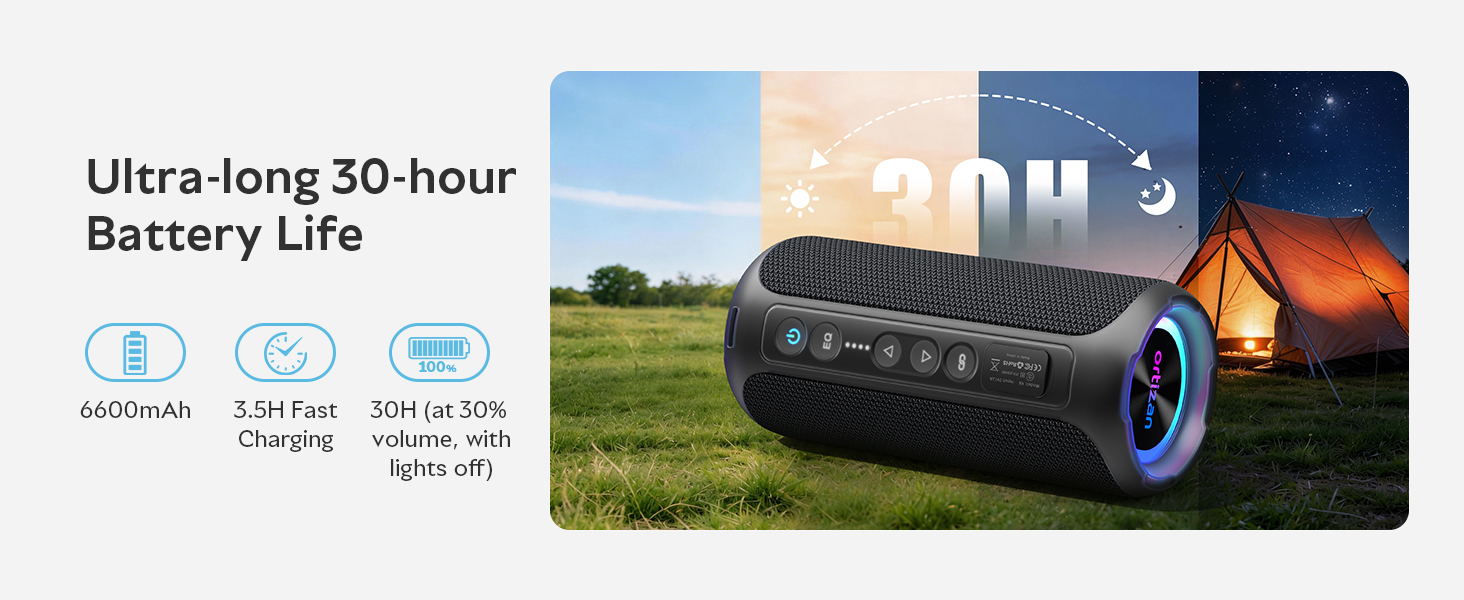 up to 30-hour battery life at 30% volume, with lights off