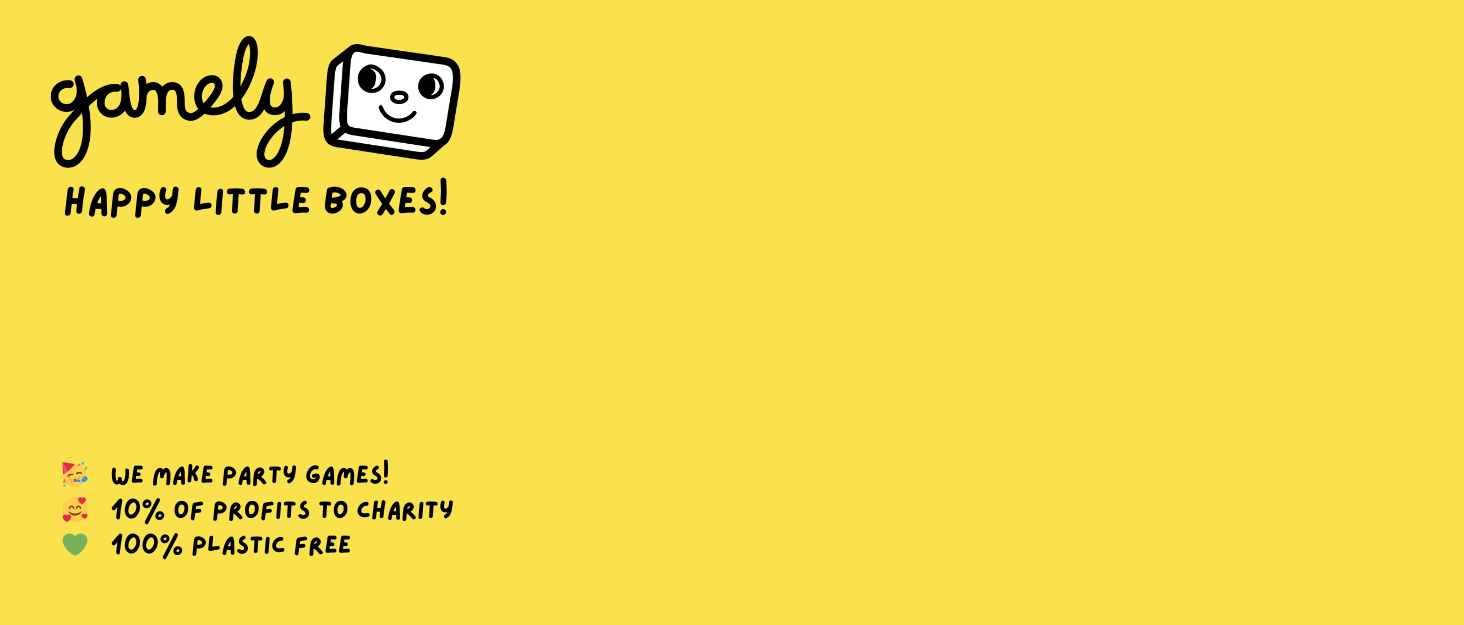 Yellow background with Gamely logo and text 'HAPPY LITTLE BOXES!'. Additional text mentions party games, plastic-free packaging, and charity donations.