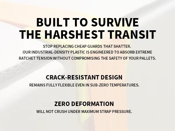 Heavy duty crack-resistant corner protector securing a box with a ratchet strap. Zero deformation.