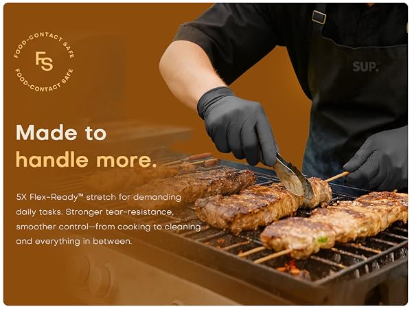 5X Flex-ReadY stretch for daily tasks tear-resistance smoother control cooking to cleaning