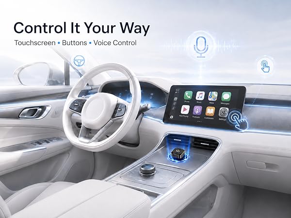 Wireless adapter supports touchscreen, button, and voice control in car.