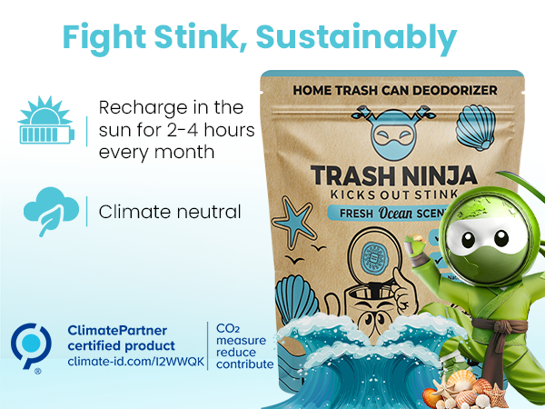 Fight Stink Recharge In the Sun for 2-4 Hours Every Month