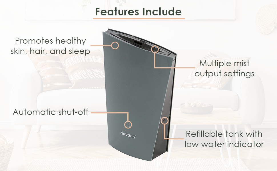Promotes healthy skin, has auto-shut off, multiple mist settings, and refillable tank