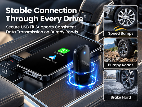 Stable Connection Through Every Drive
