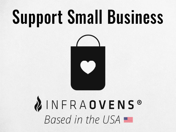 Support Small Business, Infraovens is based in the USA