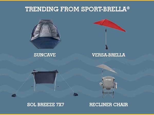 From Sport-Brella: Suncave, Versa-Brella, Sol-Breeze, Recliner Chair