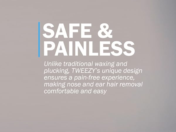 Painless Hair Removal (Tweezy)