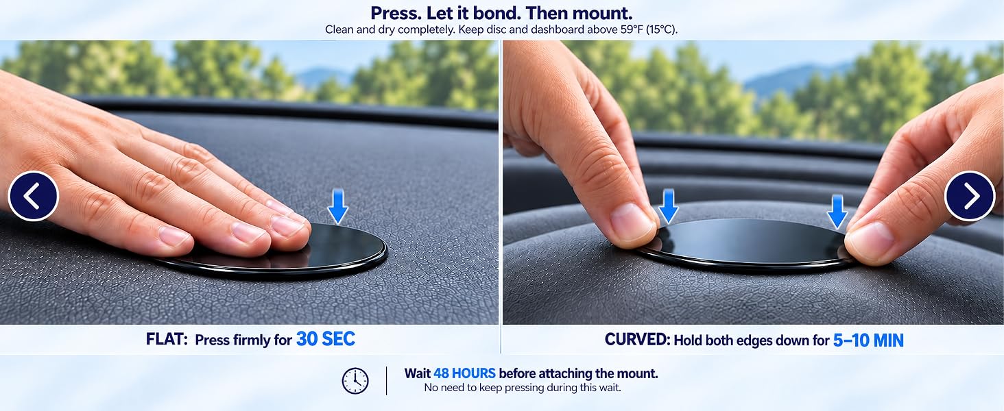 Flat: press 30 seconds. Curved: hold edges 5-10 minutes. Wait 48 hours before mounting.