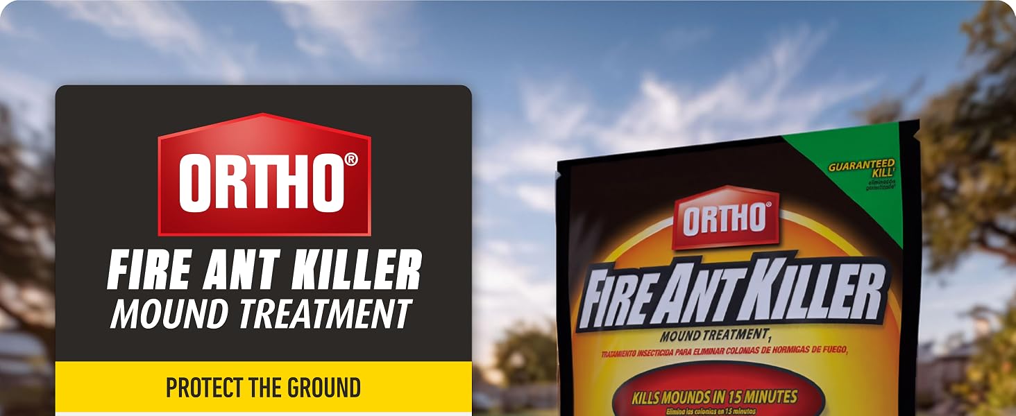 Ortho Fire Ant Killer Mound Treatment. Protect the Ground.