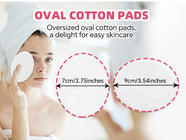 Ovel Cotton Pads 2.75 x 3.54 inches