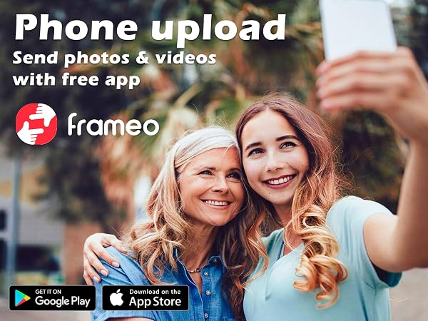 Advertisement for Frameo app. Text 'Phone upload' and 'Send photos & videos with free app'. Logos for Google Play and App Store.